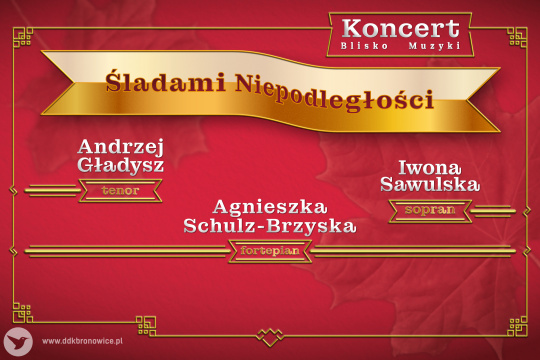 Śladami Niepodległości – koncert