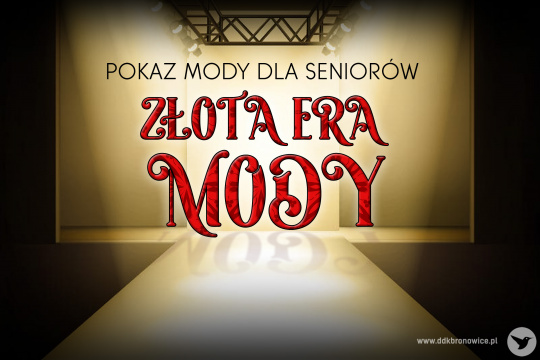 Złota Era Mody – Seniorzy na wybiegu