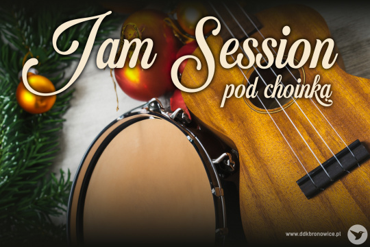 Jam Session pod choinką – warsztaty